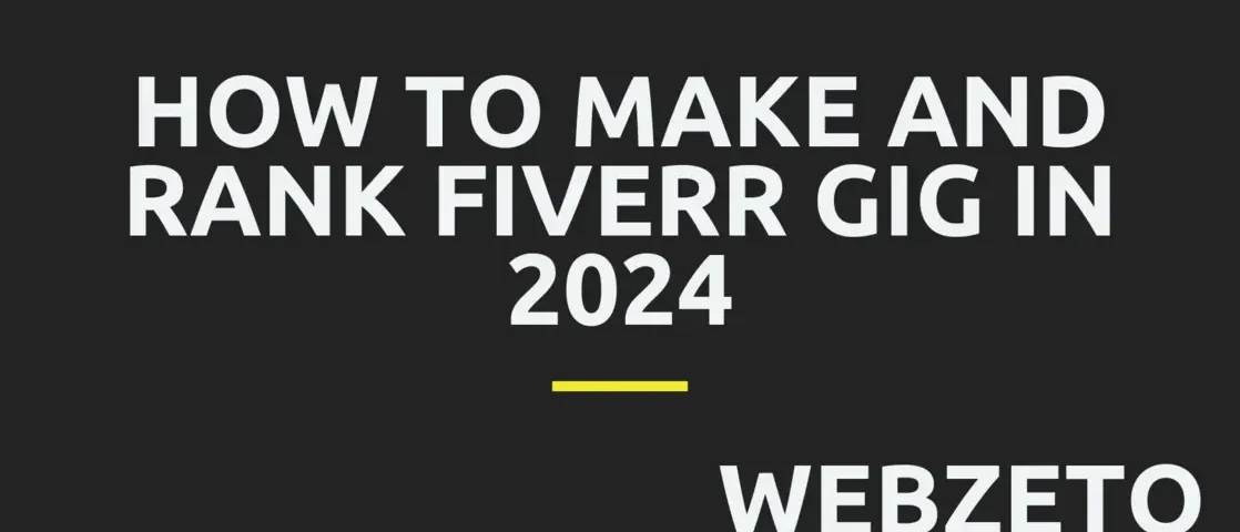 Creating and optimizing Fiverr gigs for higher rankings and visibility