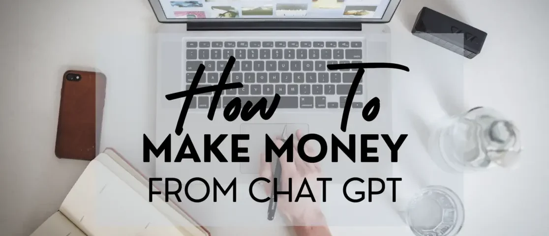 Six strategies to earn money using ChatGPT