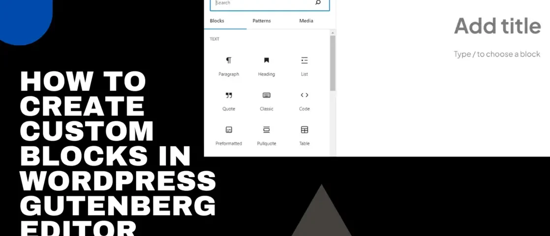 Steps to add custom blocks in WordPress Gutenberg editor