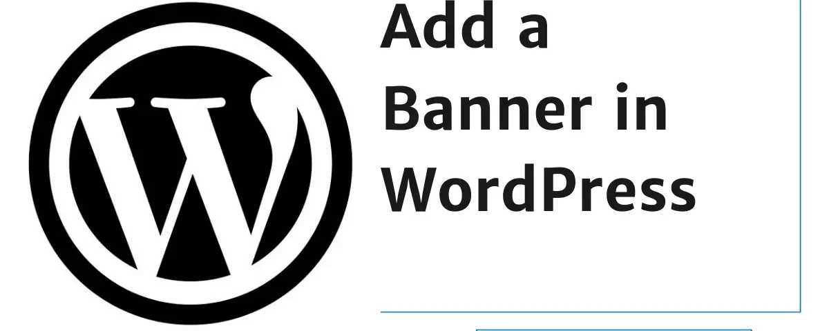 How to add and customize a banner in WordPress