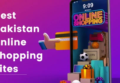 Discover the 9 best online shopping sites in Pakistan