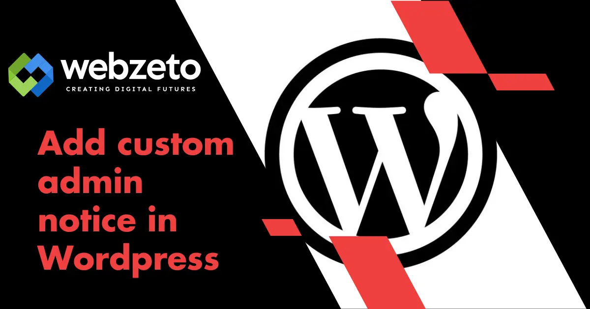 Adding a custom admin notice in WordPress