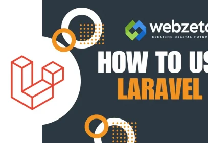 Guide to using Laravel framework effectively