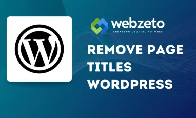 How to Remove Page Titles in WordPress