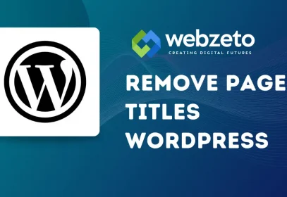 How to Remove Page Titles in WordPress