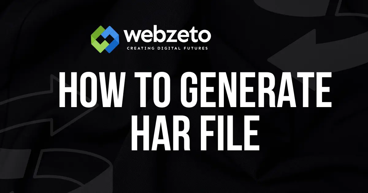 Steps to Generate a HAR File from Any Browser