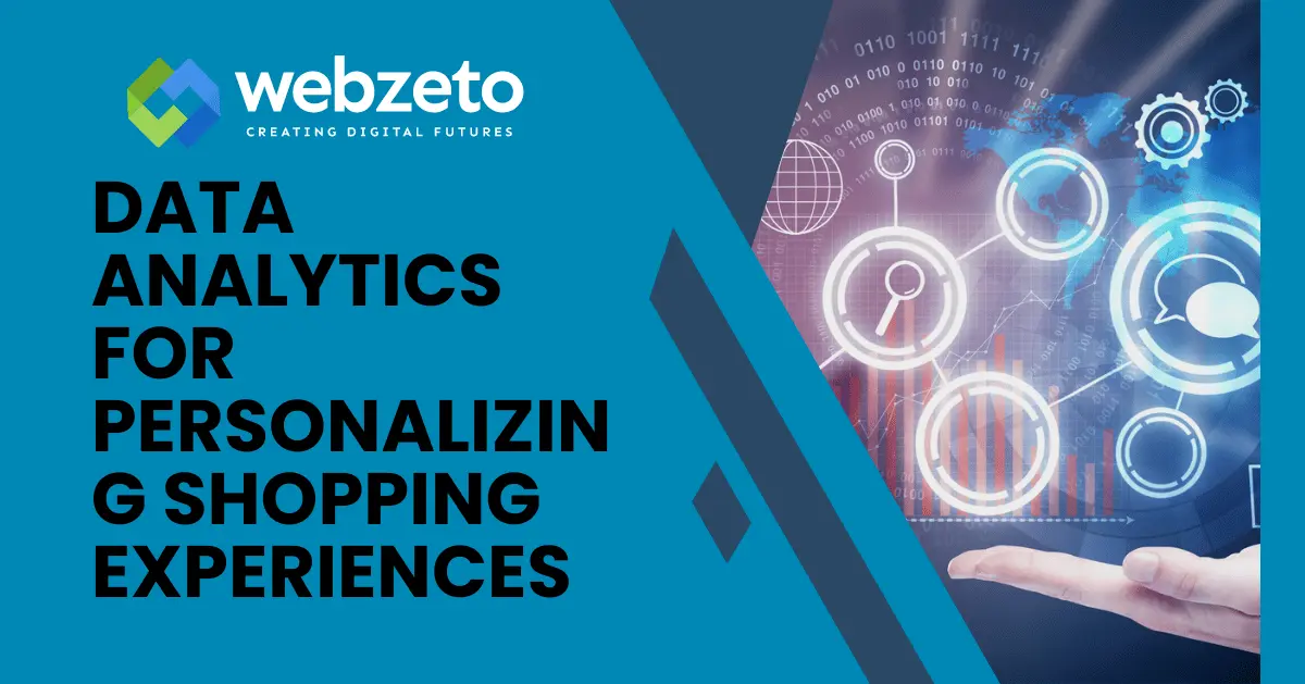 Using Data Analytics to Personalize Shopping Experiences