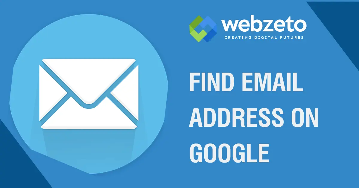 Find Email Addresses on Google