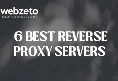 6 top reverse proxy servers