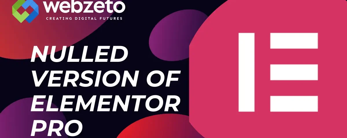 Risks of using a nulled version of Elementor Pro