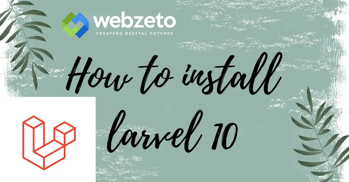 Guide to installing Laravel 10