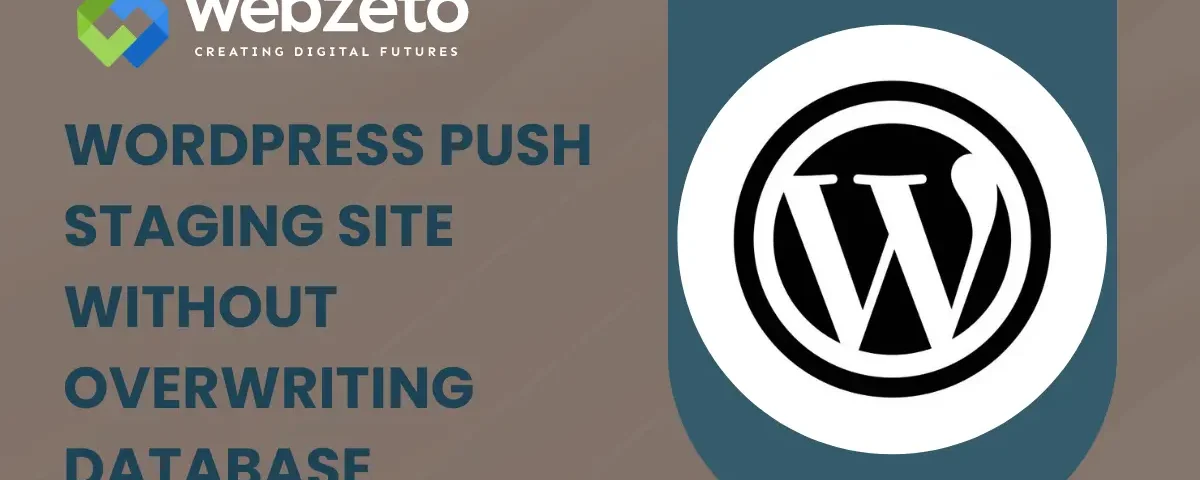 Pushing WordPress staging site without overwriting database