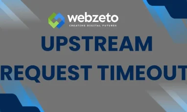 Upstream Request Timeout