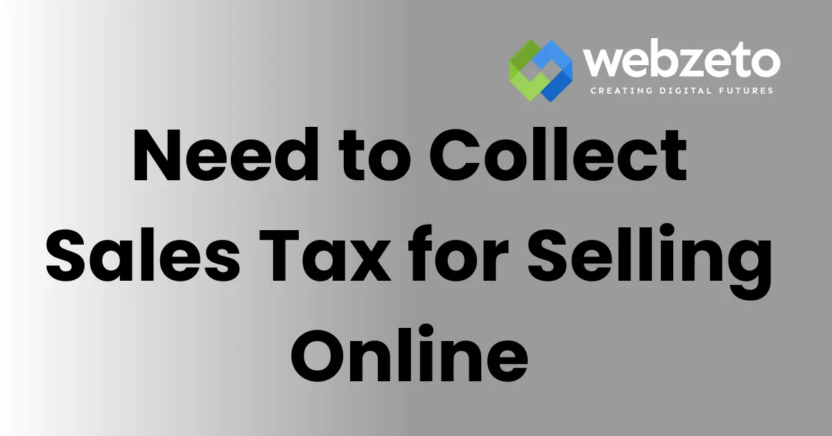 Guidance on collecting sales tax for online sales