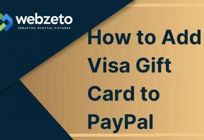 How to Add Visa Gift Card to PayPal