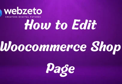 How to Edit Woocommerce Shop Page