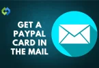 Get a PayPal Card in the Mail