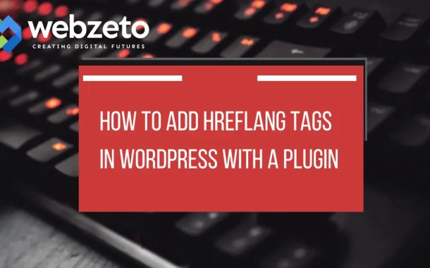 WordPress dashboard displaying a plugin setup for adding hreflang tags