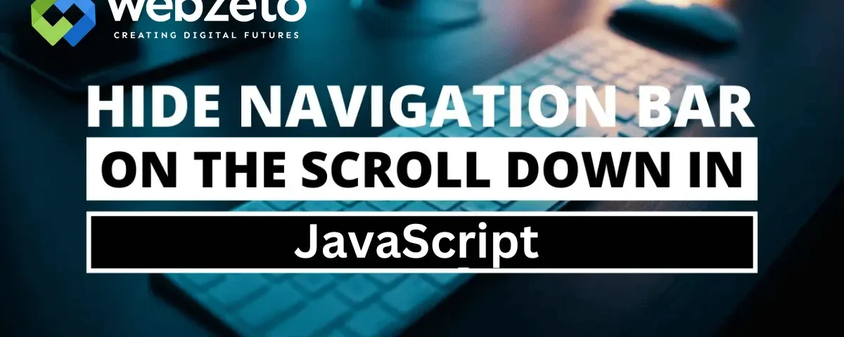 Hide navigation bar on the scroll down in javascript