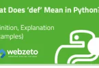 What Does Def Mean in Python