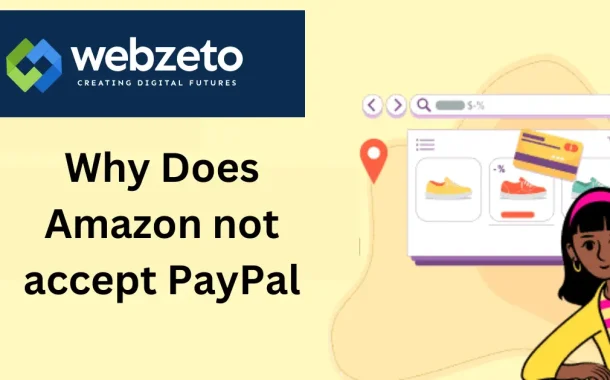 Why Does Amazon not accept PayPal