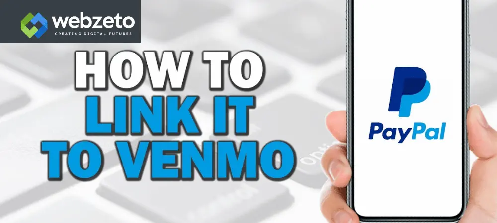 How to Link Venmo to PayPal