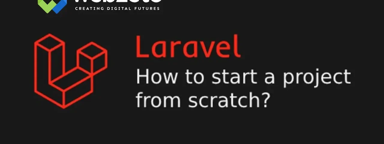 How to start laravel project from scratch