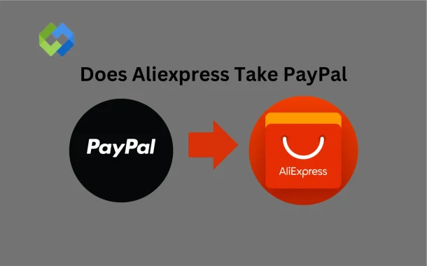 Does Aliexpress Take PayPal