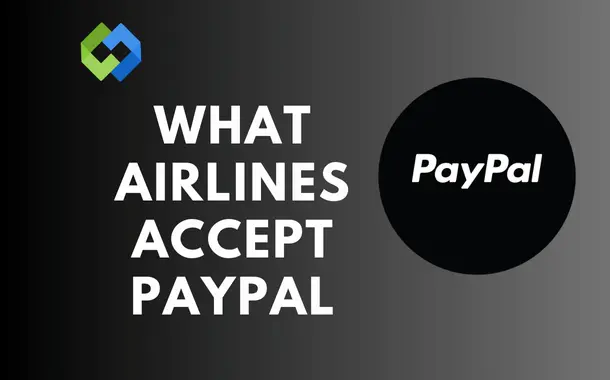 What Airlines Accept PayPal