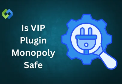 Is VIP Plugin Monopoly Safe