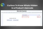 Curious To Know Whats Hidden in a Product's barcode
