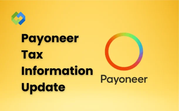 Payoneer Tax Information Update