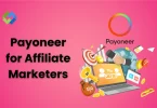 Payoneer for Affiliate Marketers