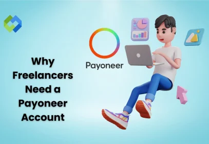 Freelancers Need a Payoneer Account