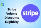 Stripe Volume Discounts Eligibility
