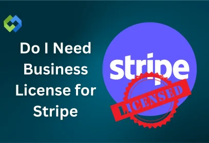 Do I Need Business License for Stripe