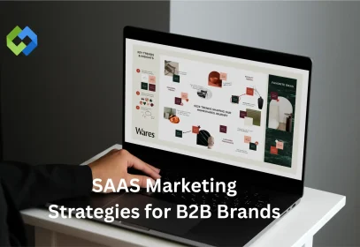SAAS Marketing Strategies for B2B Brands