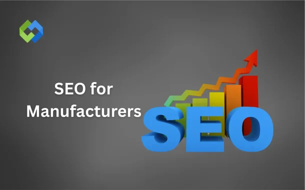 seo for manufacturers