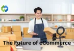 The Future of eCommerce