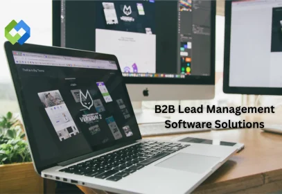 B2B Lead Management Software Solutions
