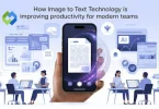 Image to Text Technology Is Improving Productivity