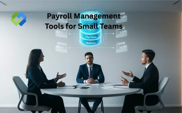 Payroll Management Tools for Small Teams