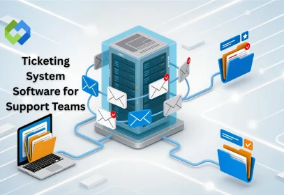 Ticketing System Software for Support Teams