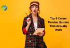 Top 5 Career Passion Quizzes That Actually Work