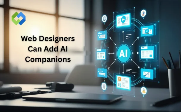 Web Designers Can Add AI Companions