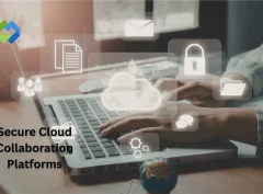 Secure Cloud Collaboration Platforms