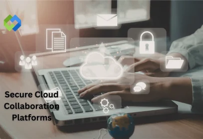 Secure Cloud Collaboration Platforms