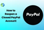 How to Reopen a Closed PayPal Account