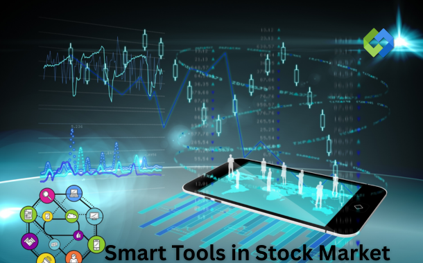Smart Tools in Stock Market