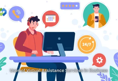 Uses of Virtual Assistance Services in Business